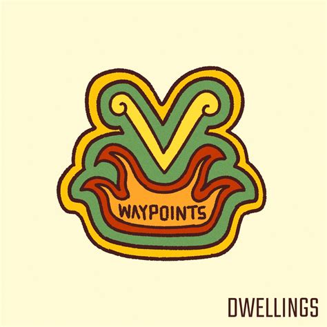 Dwellings Waypoints Reviews Album Of The Year