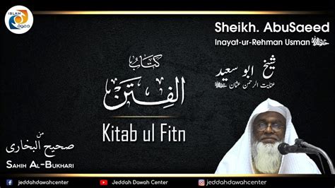 It's newest and latest version for kitab shalat shahih bukhari apk is (com.putih.kitabshalatshahihbukhari.apk). Sahih Bukhari Kitab Ul Fitan - Class 2 by Sheikh Abu Saeed ...