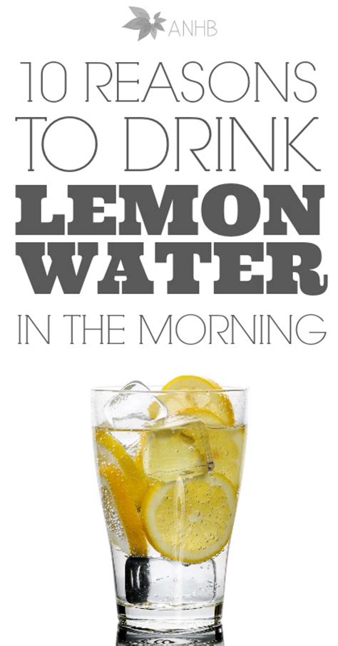 10 Reasons To Drink Lemon Water In The Mornings Updated