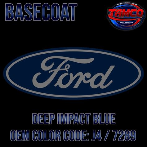 Ford Deep Impact Blue J4 7289 2012 2018 Oem Basecoat