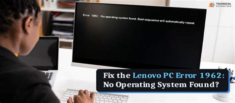 Fix The Lenovo PC Error No Operating System Found