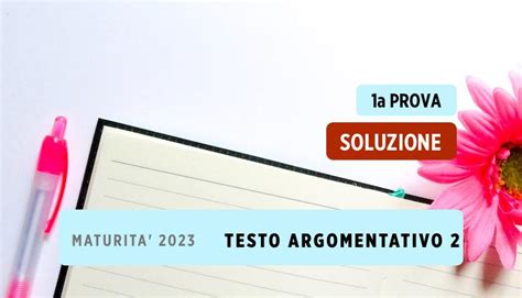 Soluzione Maturità Prima Prova 2023 Testo Argomentativo 2 Su Piero Angela