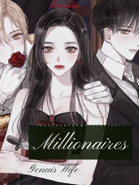 Read Millionaire’s Genius Wife Ameeliz Webnovel
