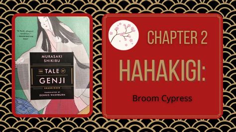 The Tale Of Genji Chapter 2 Hahakigi Readgenji YouTube