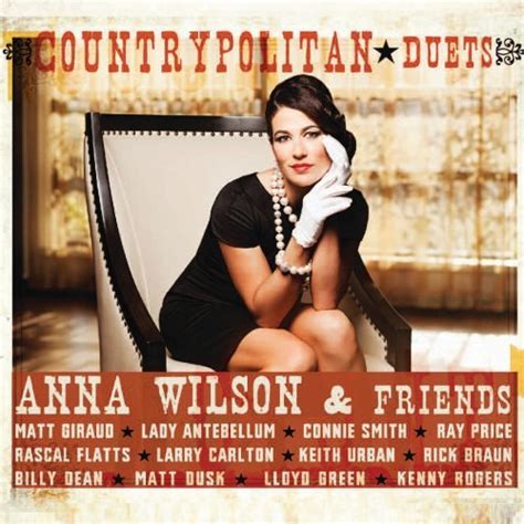 Anna Wilson Countrypolitan Duets Music