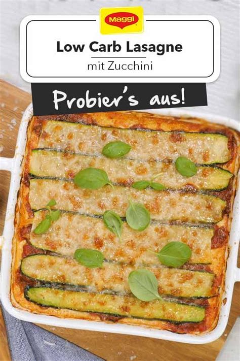Low Carb Zucchini Lasagne Rezept Rezepte Einfache Gerichte