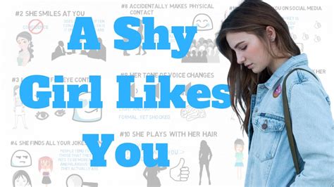 How To Tell If A Shy Girl Likes You Body Language