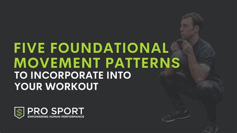 5 Foundational Movement Patterns You Should Be Doing Youtube