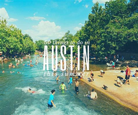 Top 50 Things To Do This Summer In Austin
