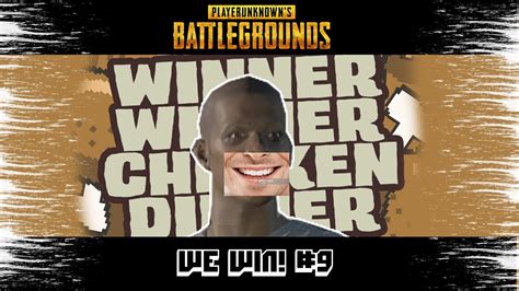 Playerunknown S Battle Ground Winner Winner Chicken Dinner Youtube