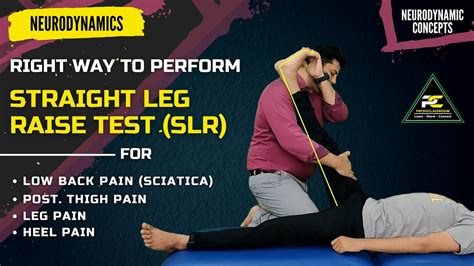 The Right Way To Perform Straight Leg Raise Test For Back Pain Leg