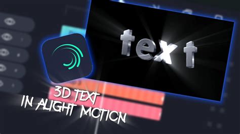 Tutorial 3d Text On Alight Motion Youtube