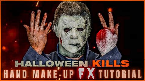 Michael Myers Hand Make Up Fx Tutorial Halloween Kills Youtube