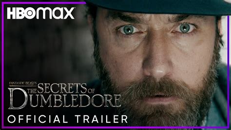 Fantastic Beasts The Secrets Of Dumbledore Official Trailer Hbo