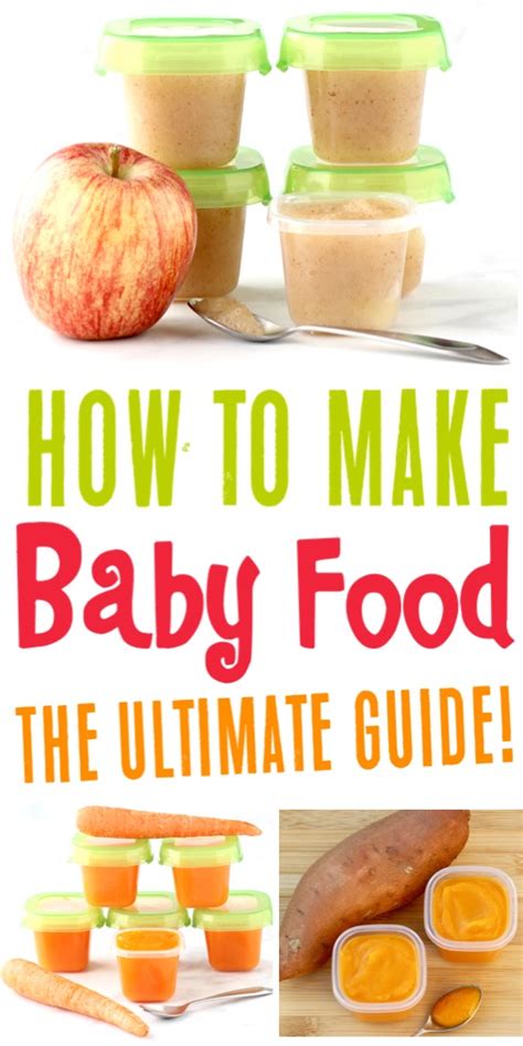 Easy Homemade Baby Food Recipes The Ultimate Guide Wholesome Baby