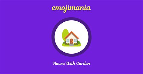 🏡 House With Garden Emoji Copy And Paste Emojimania