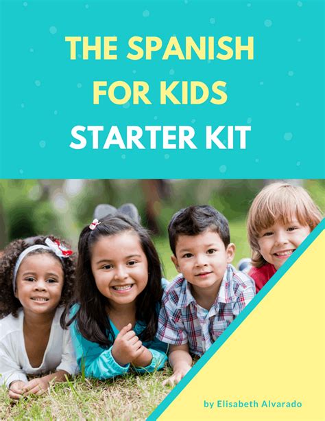 Spanish For Kids Starter Kit Learning Spanish Spanish Language