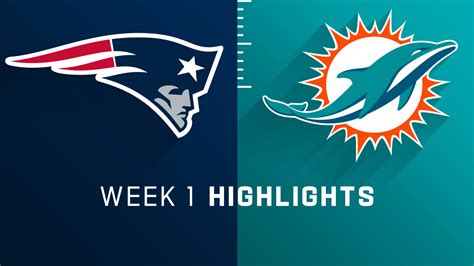 New England Patriots Vs Miami Dolphins Highlights Week