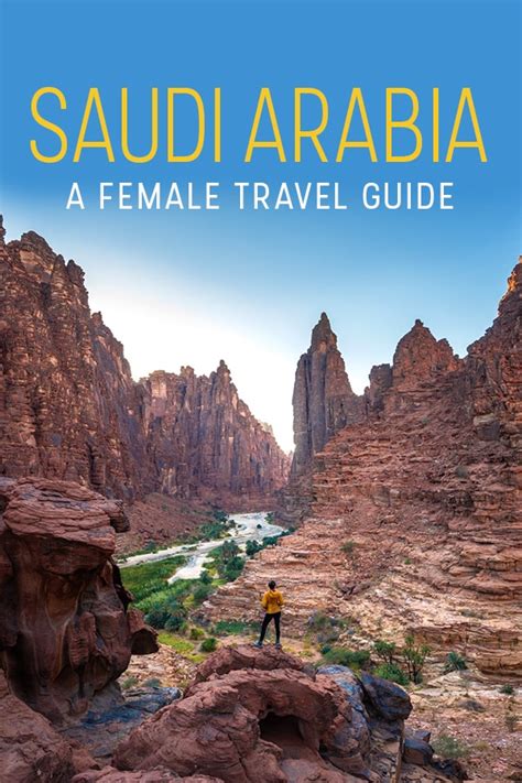 Female Travel In Saudi Arabia What Its Like A Guide Lost With