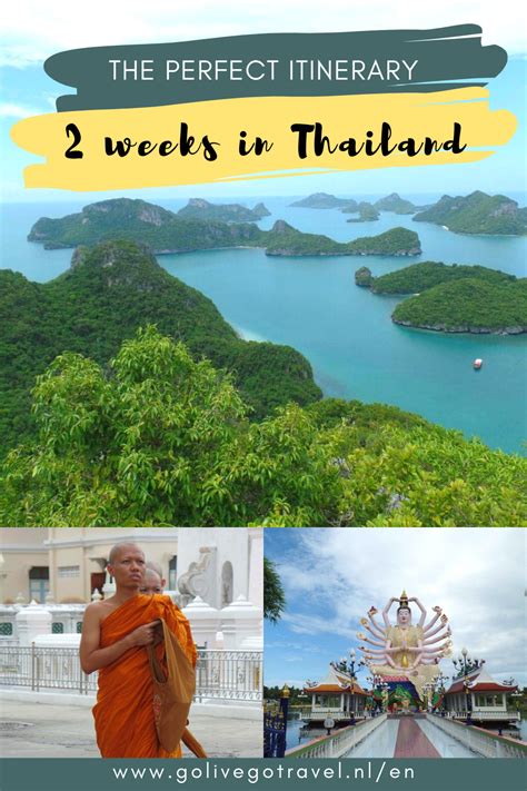 The Ideal Thailand 2 Week Itinerary For First Timers Go Live Go