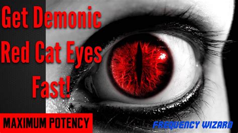Get Demonic Red Cat Eyes Fast Subliminals Frequencies Hypnosis Spell