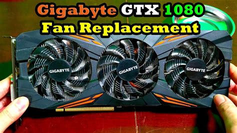 Gigabyte GTX Fan Replacement YouTube