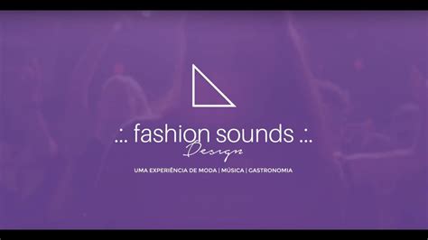Fashion Sounds 2design Youtube