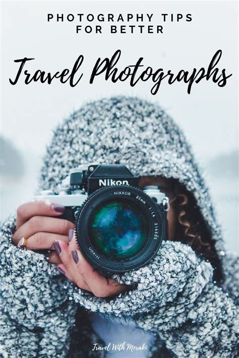 Easy Travel Photography Tips For Beginners That Will Help You Take