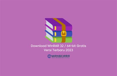 Download Winrar 32 64 Bit Gratis Versi Terbaru 2023