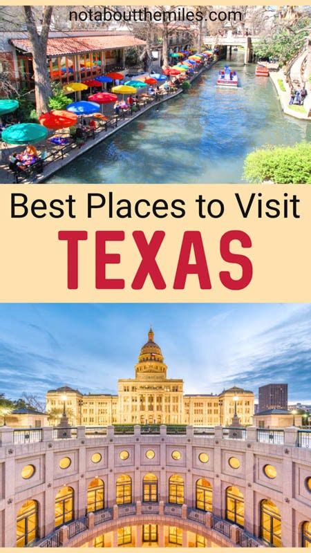 21 Terrific Places To Visit In Texas Its Not About The Miles