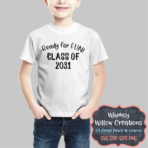 Class Of 2031 Svg Cut File Whimsy Willow Creations