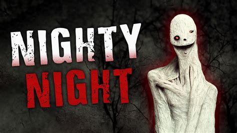 Nighty Night Scary Stories From The Internet Creepypasta Youtube