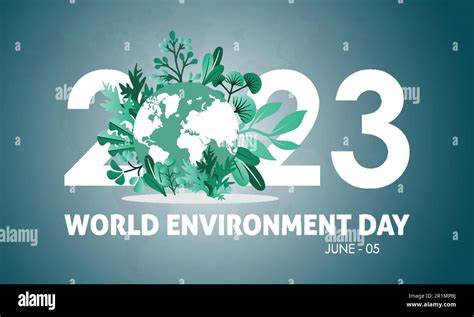 2023 Concept World Environment Day Nature Ecology Protection Vector