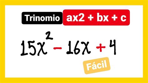 Caso 7 de factorización Trinomio de la forma ax2 bx c YouTube