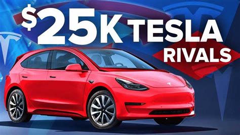 25000 Tesla Compact Car Lets Look At The Competition