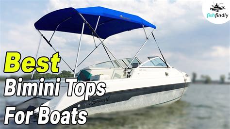 Best Bimini Tops For Boats In 2020 The Topmost Products And Reviews