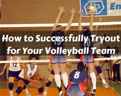 How To Ace Volleyball Tryouts With These Proven Tips Howtheyplay