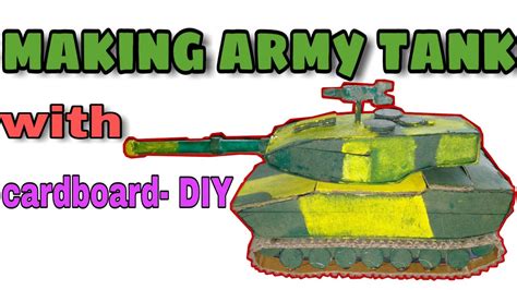 Making Army Tank With Cardboard Diy Youtube