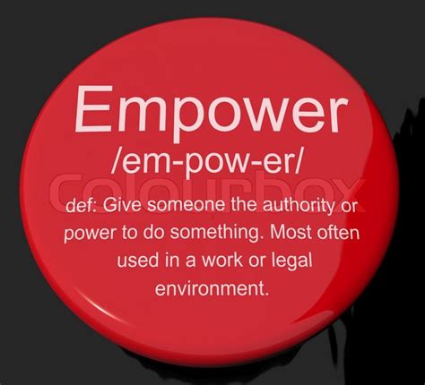 Empower Definition Button Showing Stock Image Colourbox