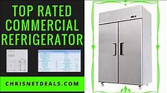 TOP COMMERCIAL REFRIGERATOR - BEST RATED IN REFRIGERATORS!