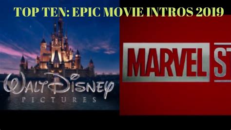 Top Ten Epic Movie Intros 2019 Youtube