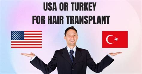 Hair Transplant Usa Vs Turkey An Overview Which One To Choose
