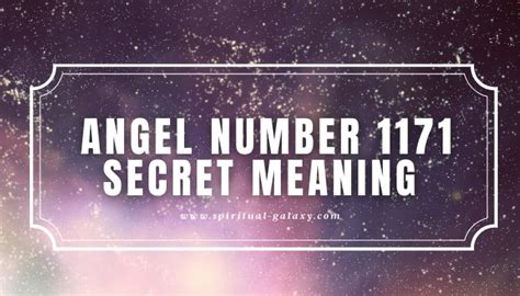 Angel Number 1171 Secret Meaning Hope And Encouragement Spiritual