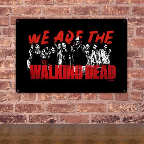 The Walking Dead We Are The Walking Dead Metal Sign The Walking Dead Shop