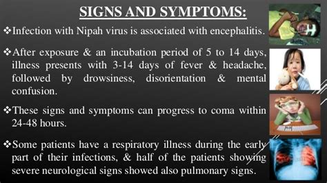 This will help you to gain more information about the extent of nipah. Nipah virus