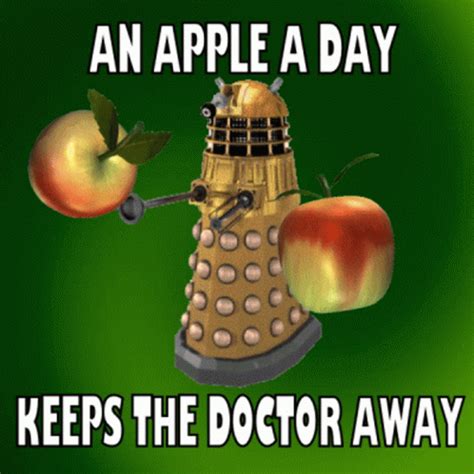An Apple A Day Keeps The Doctor Away Dr Who An Apple A Day Keeps