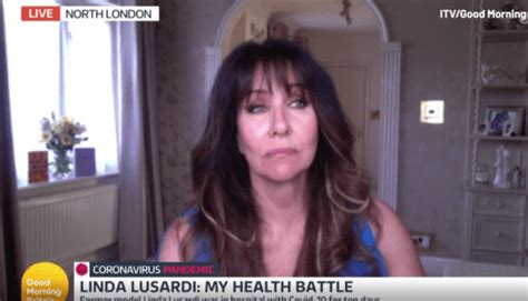 Linda Lusardi Told She Had No Coronavirus Symptoms Before Almost Dying