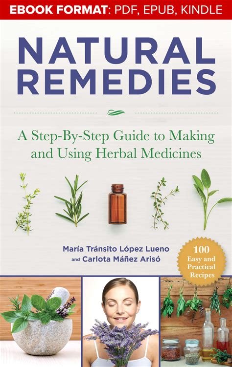 Natural Remedies A Step By Step Guide To Making And Using Herbal