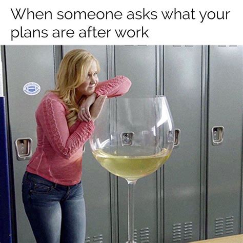 After Work Meme Wine Meme Buy Wine Wine