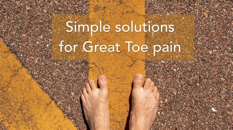 Simple Solutions For Great Toe Pain Runningphysio